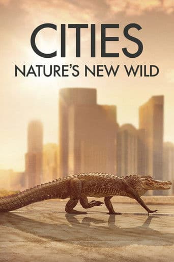 Cities: Nature's New Wild