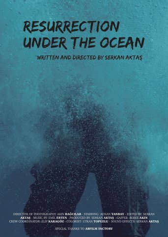 Resurrection Under The Ocean