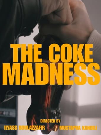 THE COKE MADNESS