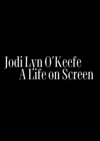 Jodi Lyn O'Keefe: A Life on Screen