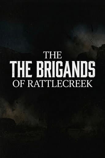 The Brigands of Rattlecreek