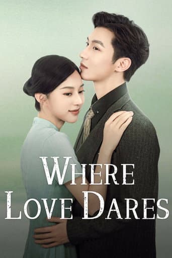 Where Love Dares
