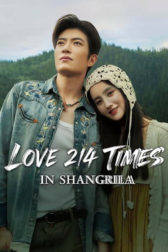 Love 214 Times in Shangrila