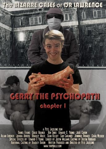 Gerry the Psychopath
