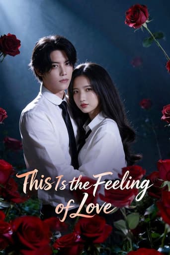 This Is the Feeling of Love