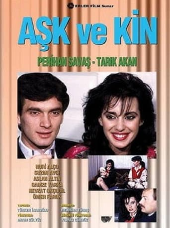Aşk ve Kin