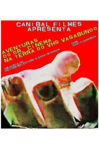 Aventuras do Dr. Cinema na Terra do VHS Vagabundo