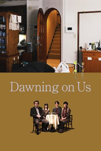 Dawning on Us