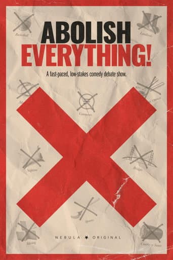 Abolish Everything!