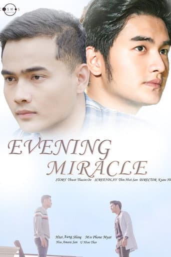 Evening Miracle