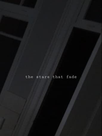 The Stars That Fade