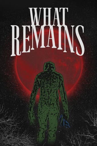 What Remains