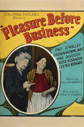 Pleasure Before Business