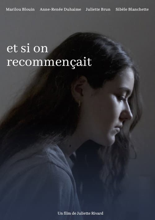 Et si on recommençait