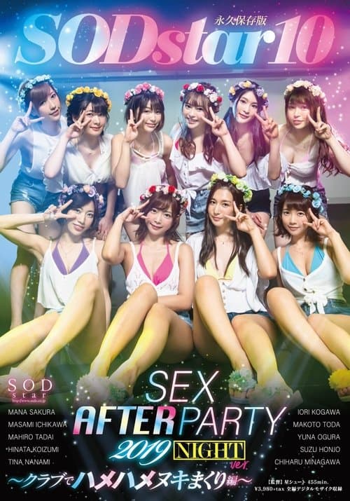 SODstar 10 – Sex After Party 2019 – Getting Their Fuck On In The Club