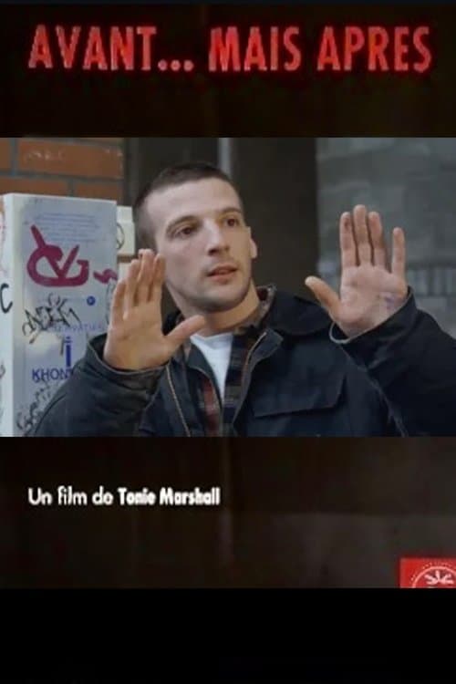 Avant... mais après