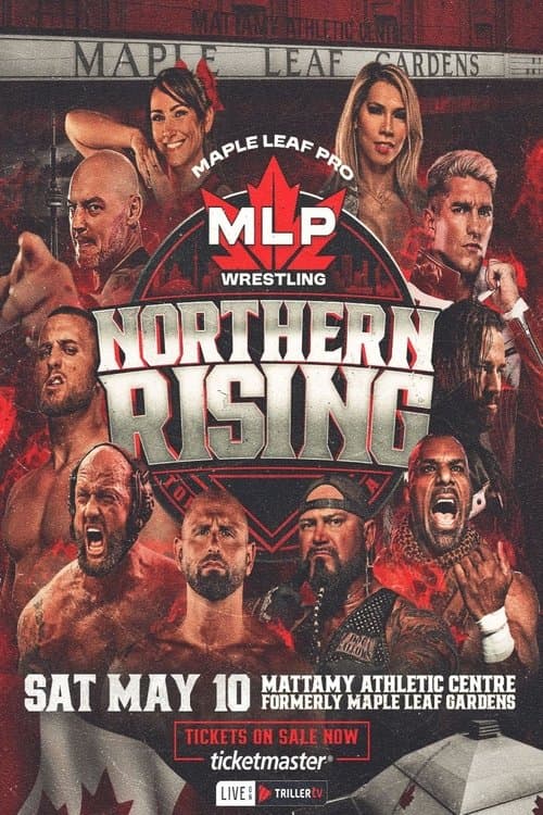 Maple Leaf Pro Wrestling: Northern Rising