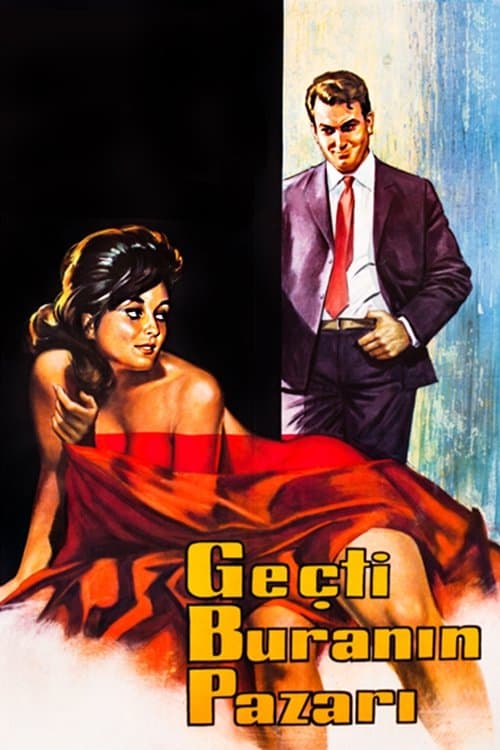 Geçti Buranın Pazarı