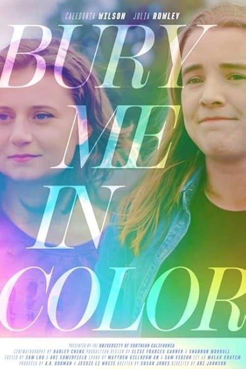 Bury Me In Color