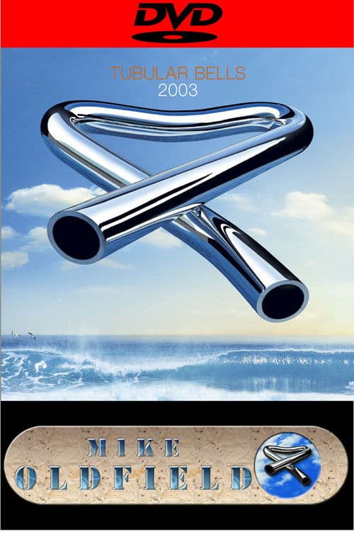 Mike Oldfield – Tubular Bells 2003