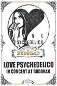 Love Psychedelico In Concert at Budokan
