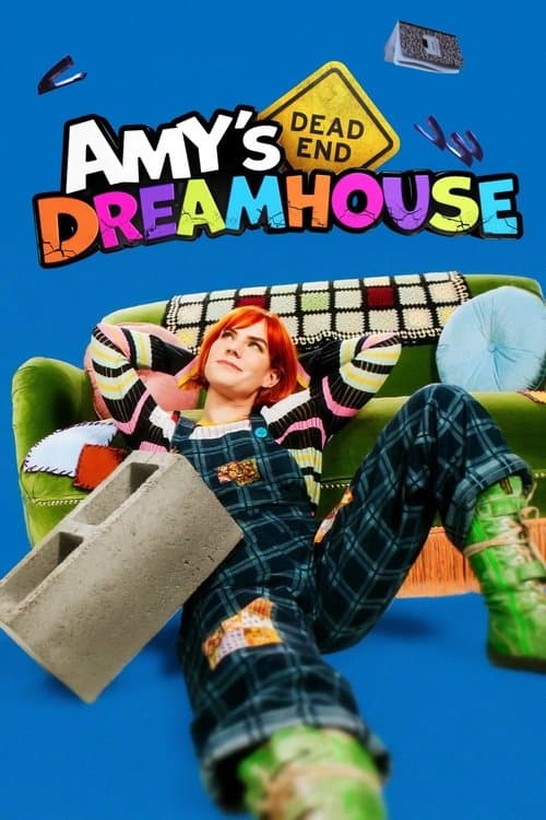 Amy's Dead-End Dreamhouse