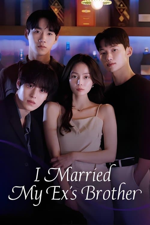 I Married My Ex's Brother