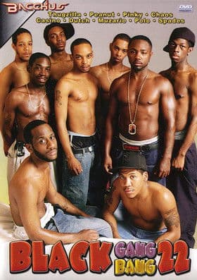 Black Gang Bang 22