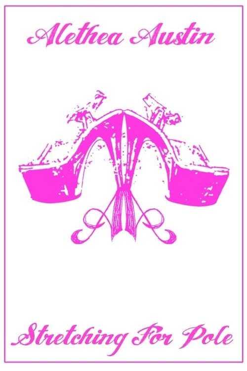Alethea Austin Stretching For Pole