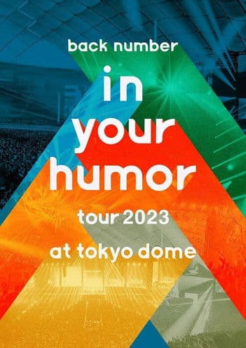 back number - in your humor tour 2023 at 東京ドーム