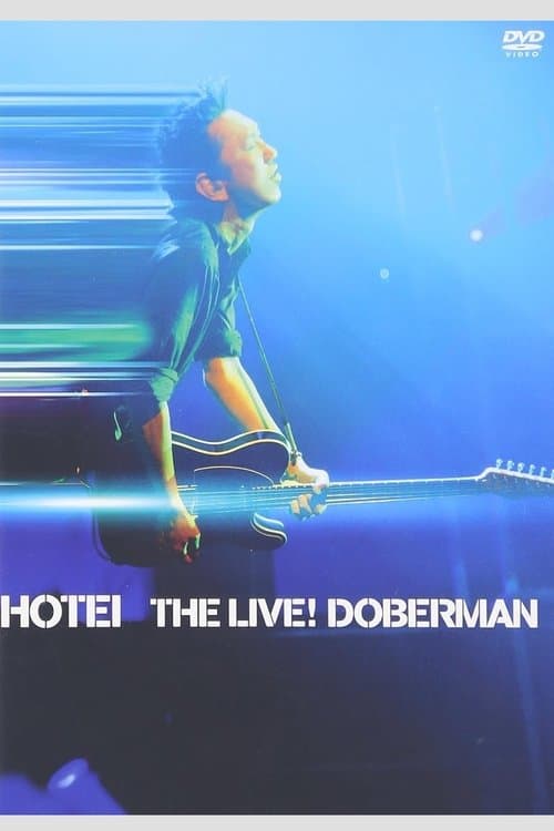 Tomoyasu Hotei - THE LIVE! DOBERMAN