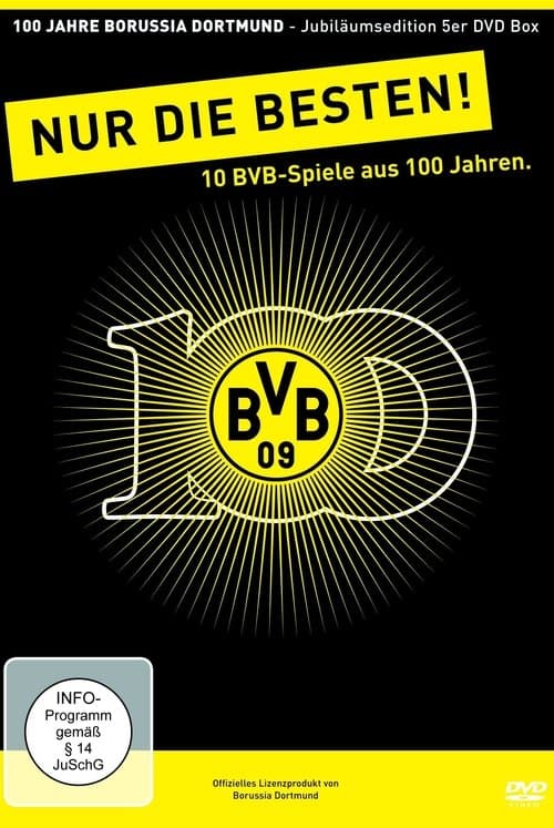 100 Jahre BVB - Nur Die Besten!