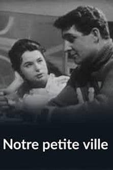 Notre petite ville