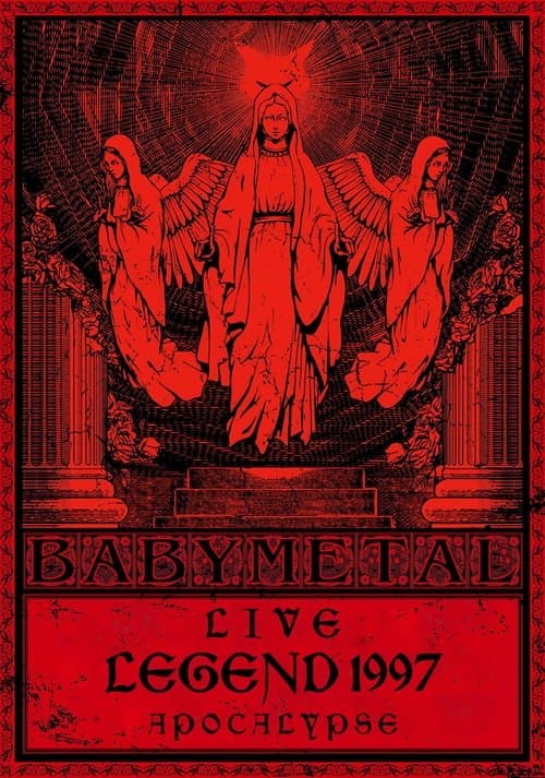 BABYMETAL Live LEGEND 1997 - APOCALYPSE