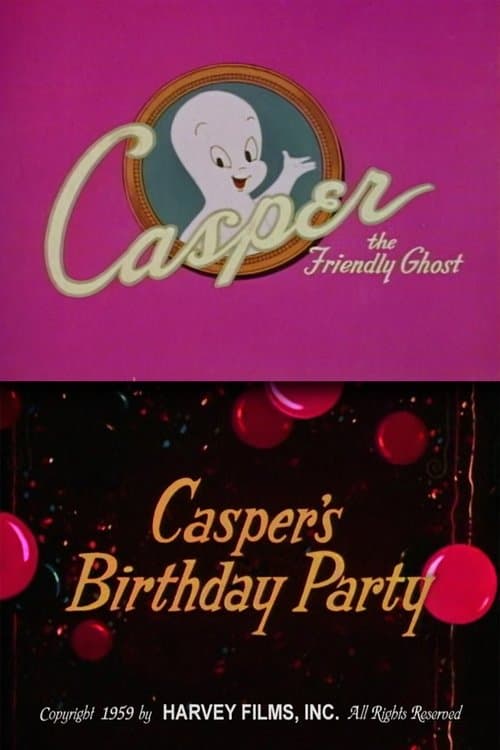 Casper's Birthday Party