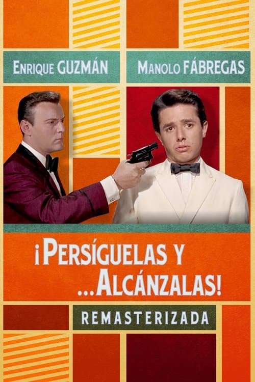 Persiguelas y... alcanzalas