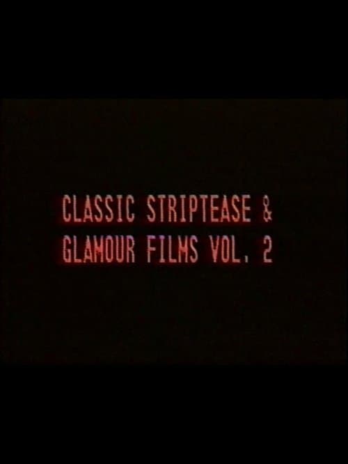 Classic Striptease and Glamour Films 02