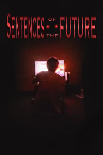 Sentences of the Future