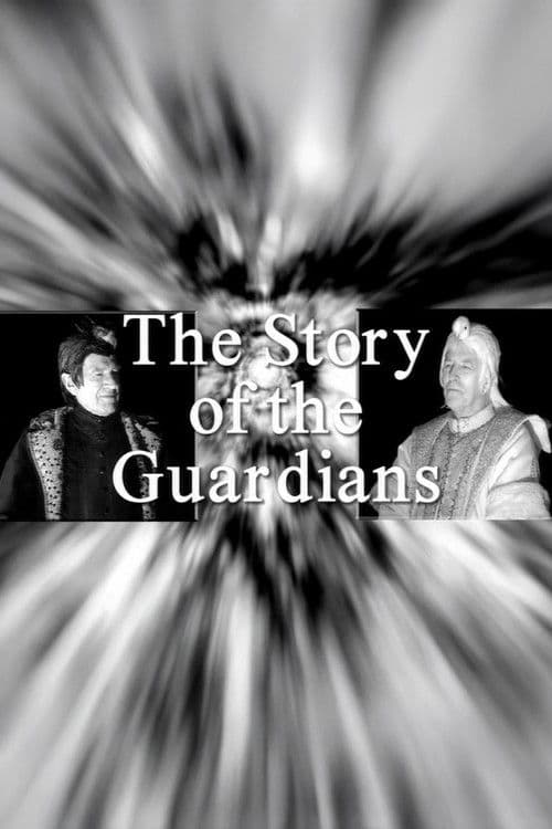 The Story of the Guardians