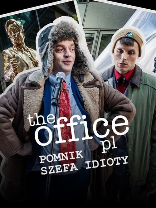 The Office PL 3 - Pomnik Szefa Idioty