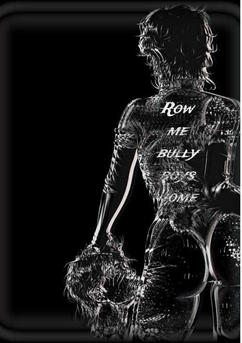 Row me bully boys home