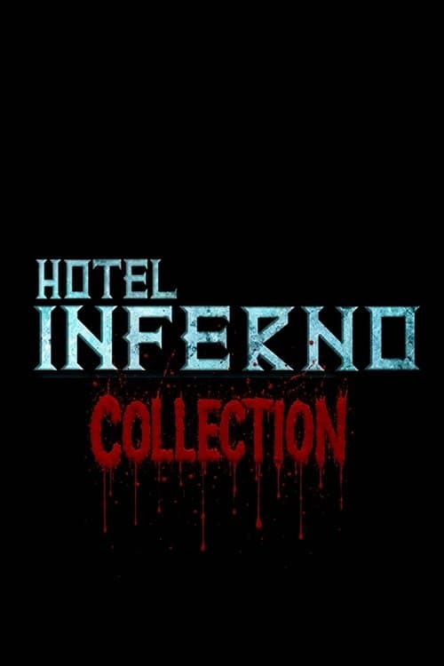 Hotel Inferno Collection