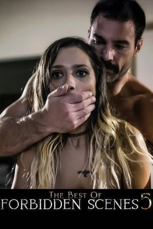 The Best of Forbidden Scenes 5
