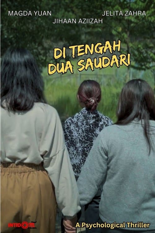 Di Tengah Dua Saudari