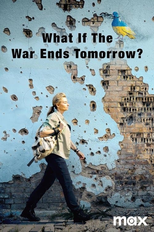 What If The War Ends Tomorrow