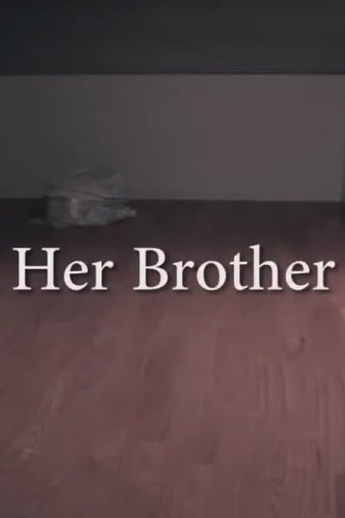Her Brother