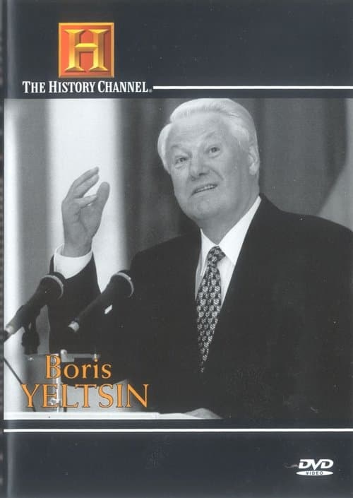 Biography: Boris Yeltsin