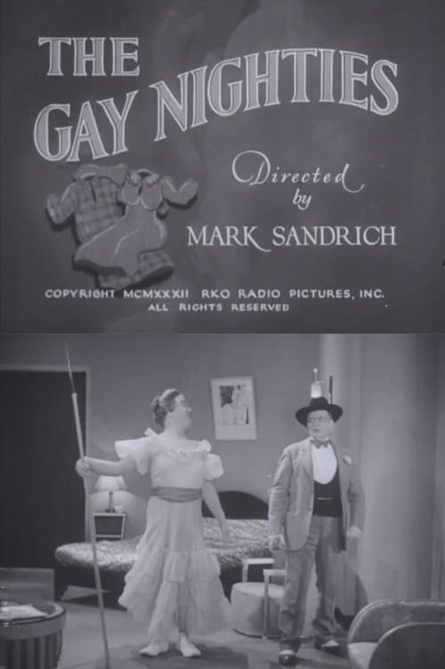 The Gay Nighties
