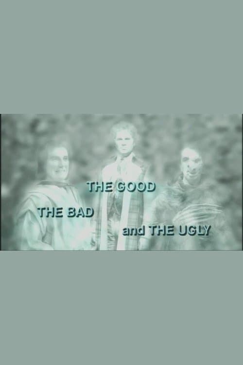 The Good, the Bad and the Ugly