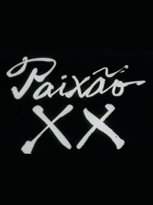 Paixão XX